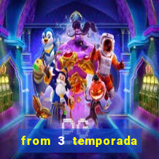 from 3 temporada torrent dublado